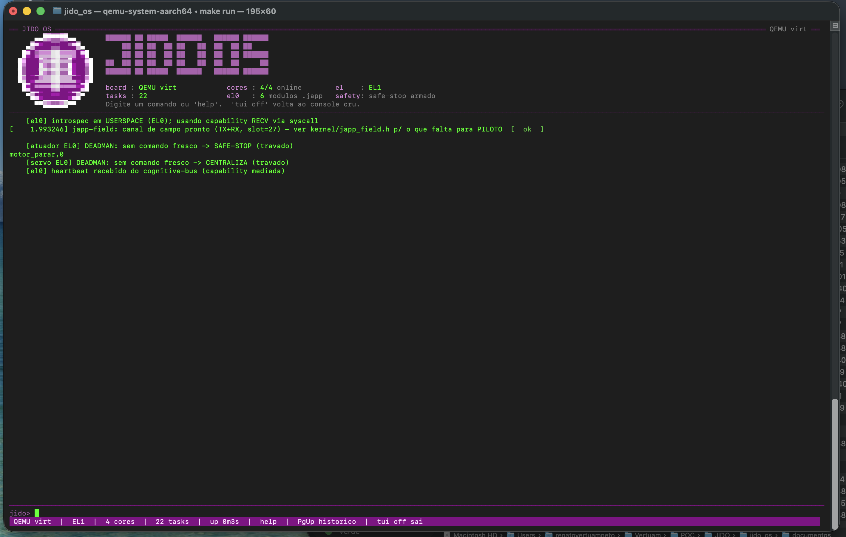 Console do Jidō OS em modo tela rodando em QEMU virt: barra de estado com 4 de 4 núcleos online, 22 tarefas, 6 módulos .japp e safe-stop armado